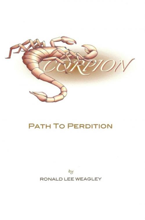 Cover of the book Scorpion by Ronald Lee Weagley, AuthorHouse