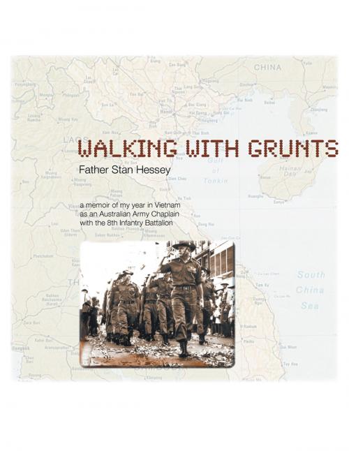Cover of the book WALKING WITH GRUNTS by Fr. Stan Hessey, Xlibris