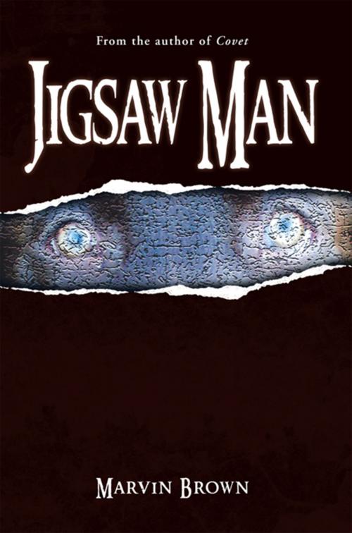 Cover of the book Jigsaw Man by Marvin Brown, Xlibris US