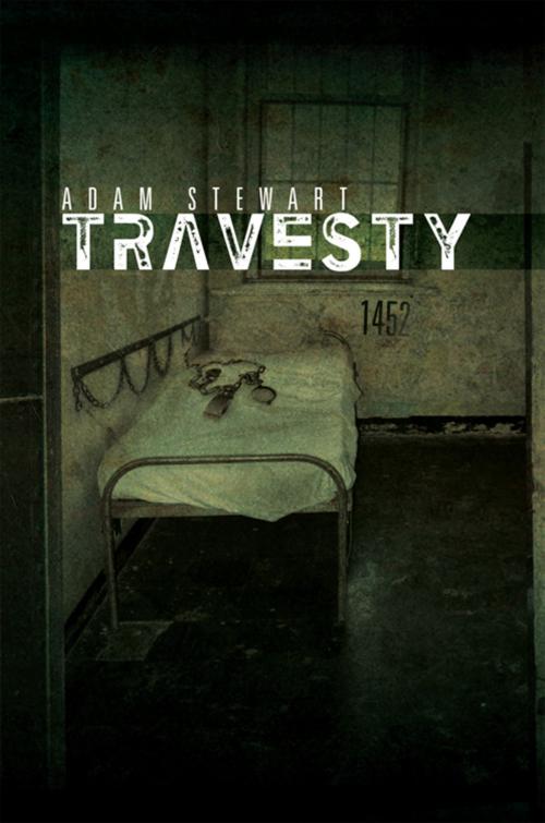 Cover of the book Travesty by Adam Stewart, Xlibris US