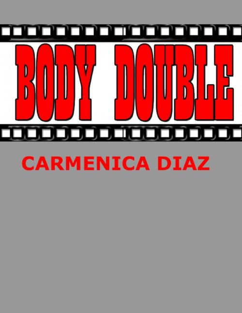 Cover of the book Body Double by Carmenica Diaz, Lulu.com
