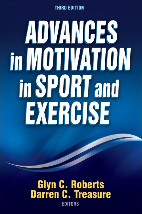 Cover of the book Advances in Motivation in Sport and Exercise by Glyn C. Roberts, Darren Treasure, Human Kinetics, Inc.