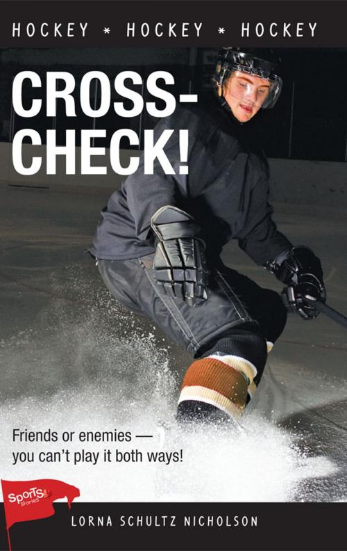Cover of the book Cross-Check! by Lorna Schultz Nicholson, James Lorimer & Company Ltd., Publishers