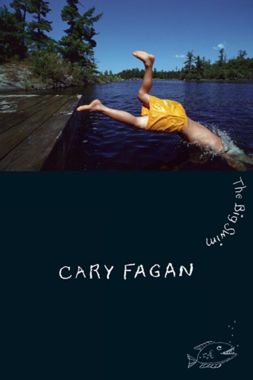 Cover of the book The Big Swim by Cary Fagan, Groundwood Books Ltd