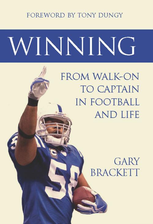 Cover of the book Winning: From Walk-On to Captain, in Football and Life by Gary Brackett, Clerisy Press