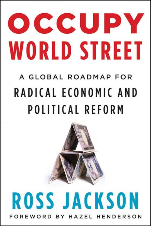 Cover of the book Occupy World Street by Ross Jackson, Chelsea Green Publishing