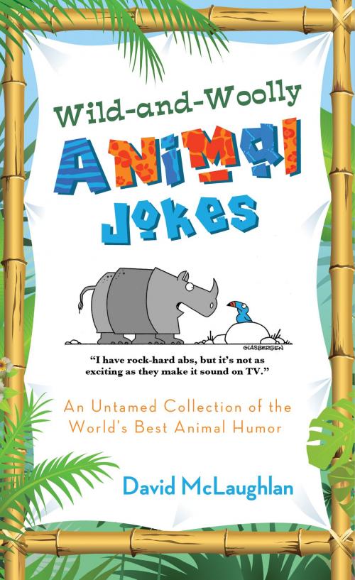 Cover of the book Wild-and-Woolly Animal Jokes by David McLaughlan, Barbour Publishing, Inc.