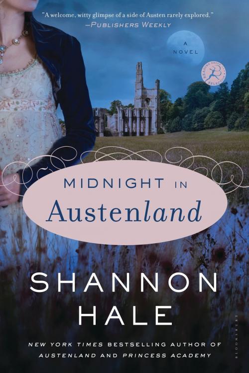 Cover of the book Midnight in Austenland by Ms. Shannon Hale, Bloomsbury Publishing