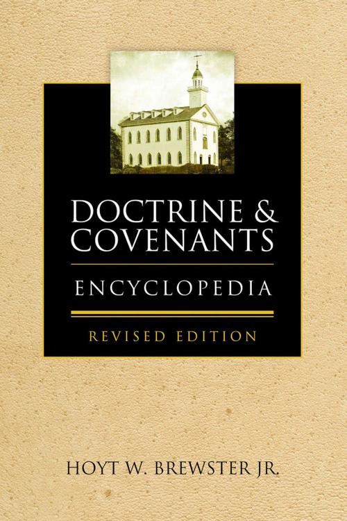 Cover of the book Doctrine & Covenants Encyclopedia by Brewster, Hoyt W., Deseret Book Company