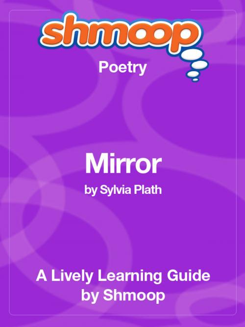 Cover of the book Shmoop Poetry Guide: Meditation at Lagunitas by Shmoop, Shmoop