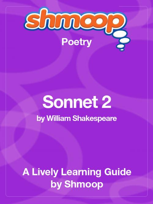 Cover of the book Shmoop Poetry Guide: Sonnet 130 by Shmoop, Shmoop