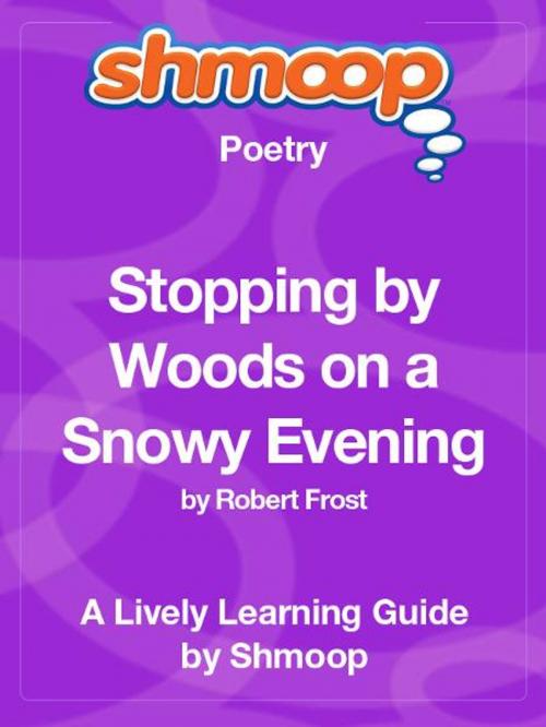 Cover of the book Shmoop Poetry Guide: Spring by Shmoop, Shmoop