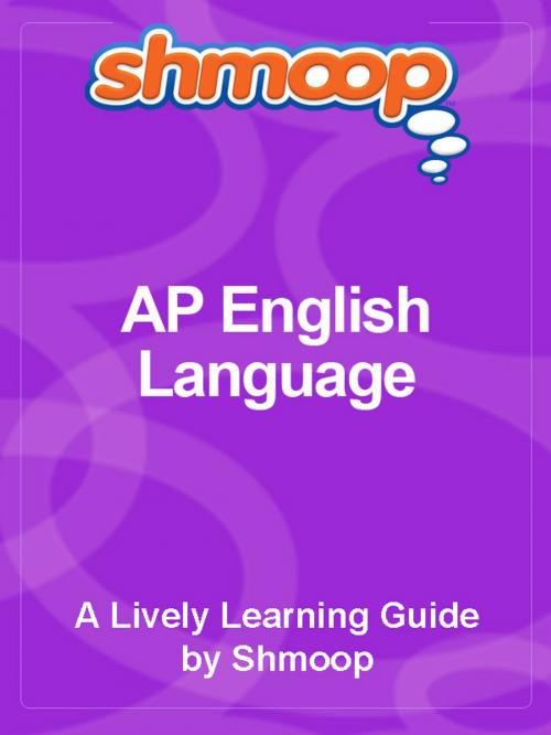 Cover of the book AP English Language by Shmoop, Shmoop