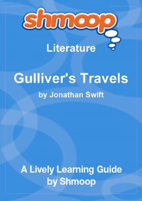 Cover of the book Shmoop Literature Guide: Gulliver's Travels by Shmoop, Shmoop