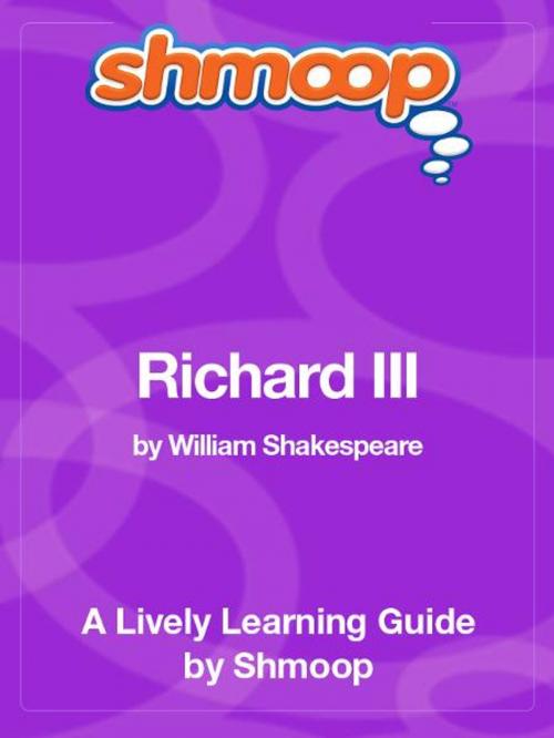 Cover of the book Shmoop Literature Guide: Richard II by Shmoop, Shmoop