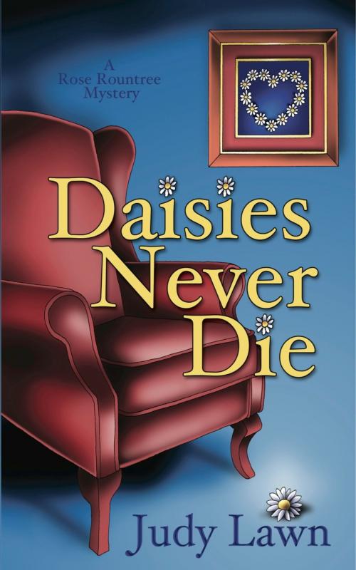 Cover of the book Daisies Never Die by Judy Lawn, Zumaya Publications LLC
