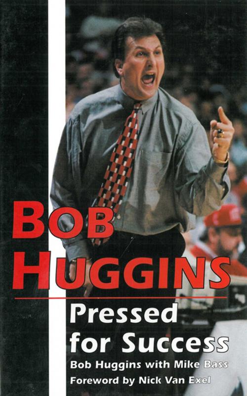 Cover of the book Bob Huggins: Pressed for Success by Bob Huggins, Sports Publishing