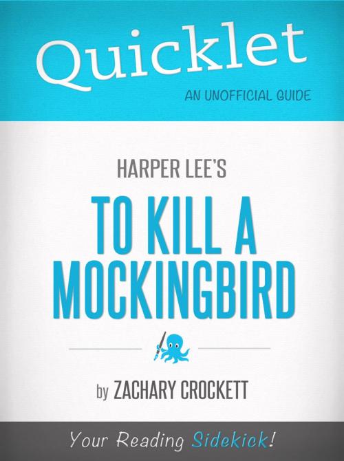 Cover of the book Quicklet on To Kill a Mockingbird by Harper Lee by Zachary Crockett, Hyperink
