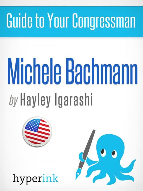 Cover of the book Guide to Your Congressman: Michele Bachmann by Hayley Igarishi, Hyperink