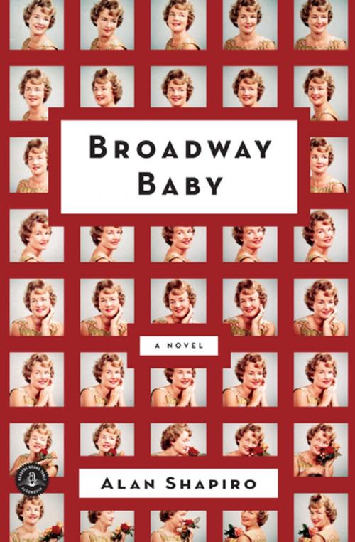 Cover of the book Broadway Baby by Alan Shapiro, Workman Publishing