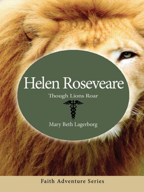 Cover of the book Helen Roseveare by Mary Beth Lagerborg, CLC Publications