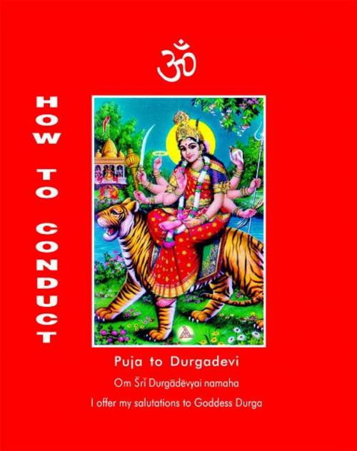 Cover of the book How to Conduct Puja to Durgadevi by Dr. A. V. Srinivasan, Periplus Line LLC