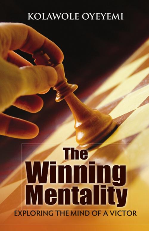Cover of the book The Winning Mentality by Kolawole Oyeyemi, Trendy Africa Publishing, LLC