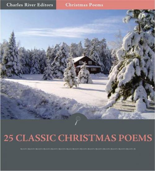 Cover of the book 25 Classic Christmas Poems by Various Authors, Charles River Editors