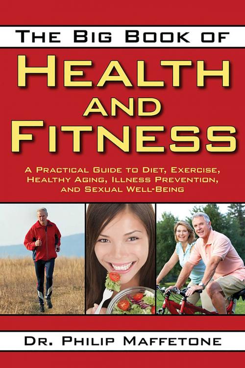 Cover of the book The Big Book of Health and Fitness by Philip Maffetone, Skyhorse