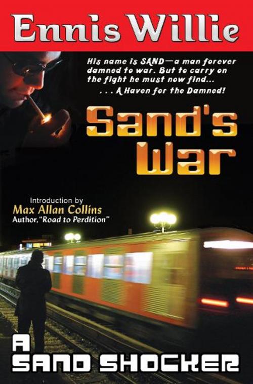 Cover of the book Sand's War by Ennis Willie, BookBaby