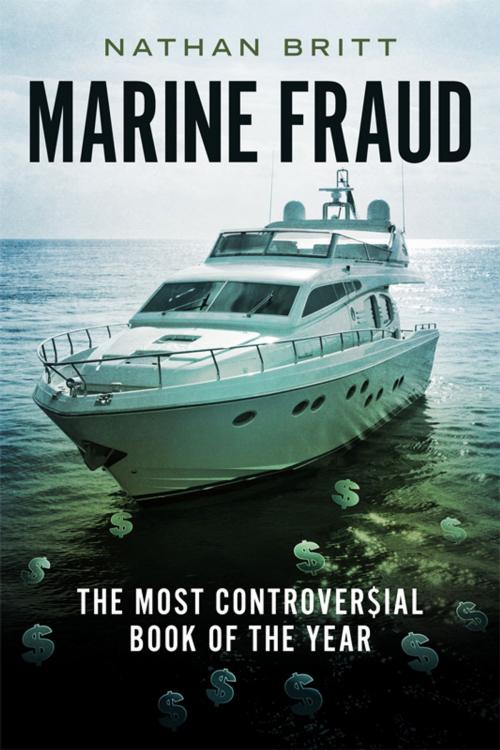 Cover of the book Marine Fraud by Nathan Britt, BookBaby