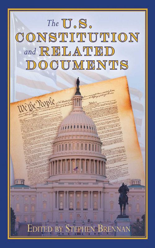 Cover of the book The U.S. Constitution and Related Documents by , Skyhorse