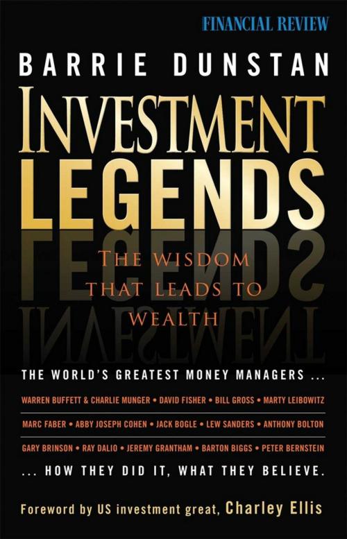 Cover of the book Investment Legends by Barrie Dunstan, Wiley