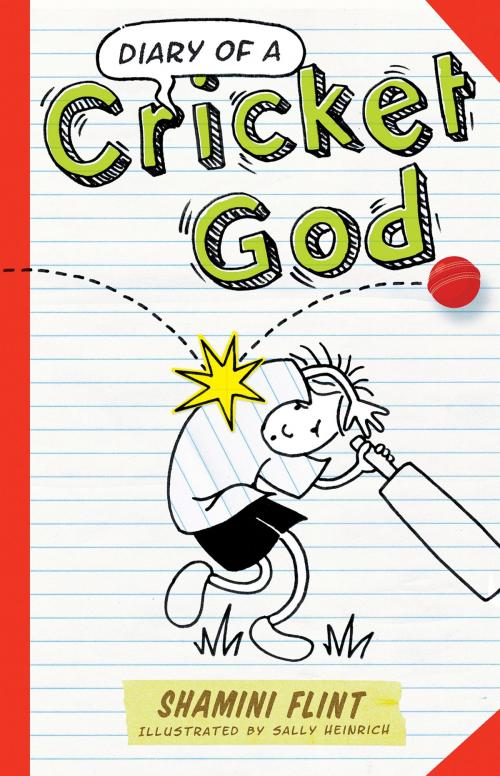 Cover of the book Diary of a Cricket God by Shamini Flint, Sally Heinrich, Allen & Unwin