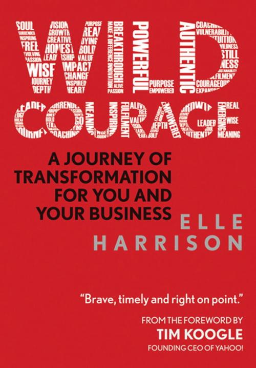 Cover of the book Wild Courage by Elle Harrison, Watkins Media