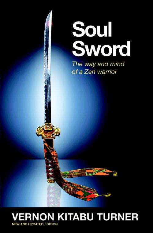 Cover of the book Soul Sword by Vernon Kitabu Turner, Watkins Media