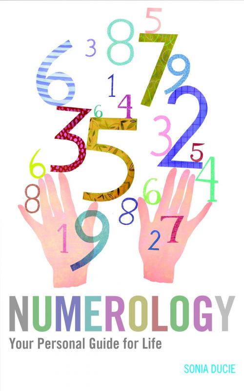 Cover of the book Numerology by Sonia Ducie, Watkins Media