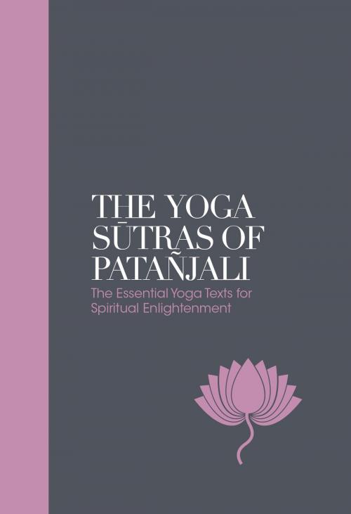 Cover of the book The Yoga Sutras of Patanjali by , Watkins Media