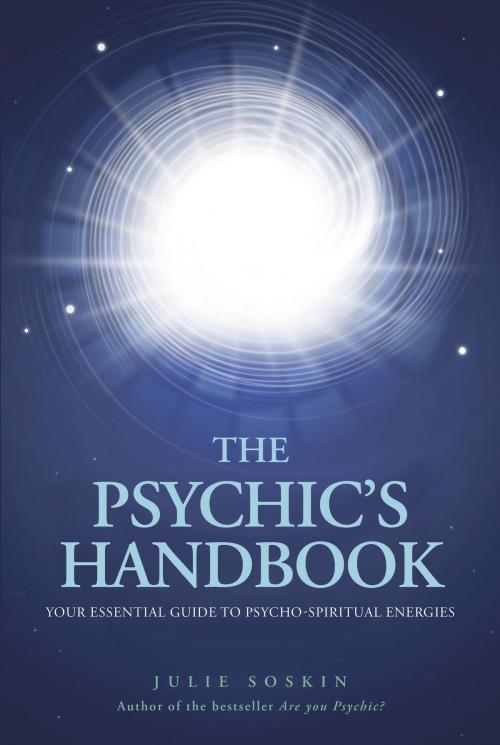 Cover of the book The Psychic's Handbook by Julie Soskin, Watkins Media