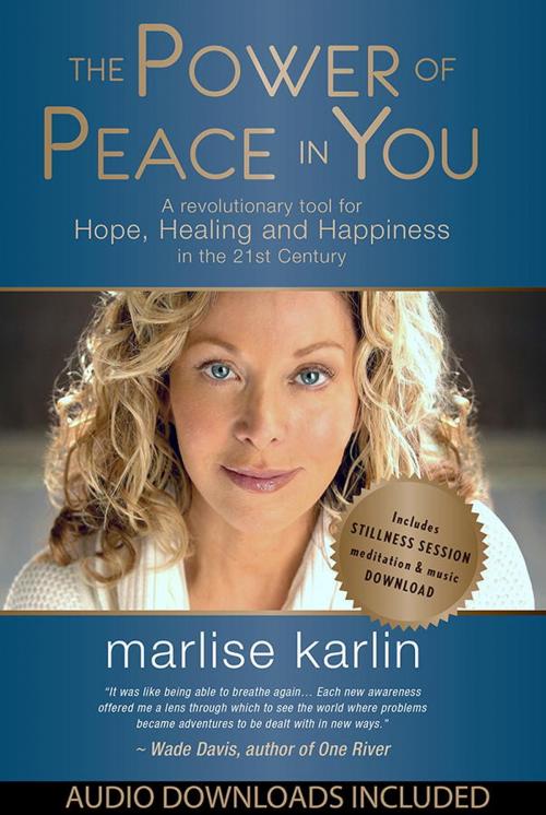 Cover of the book The Power of Peace in You by Marlise Karlin, Watkins Media