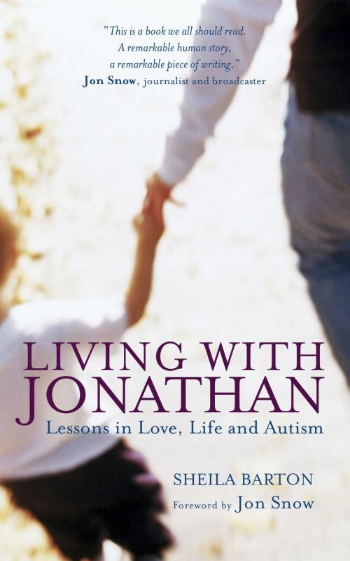 Cover of the book Living with Jonathan by Sheila Barton, Watkins Media