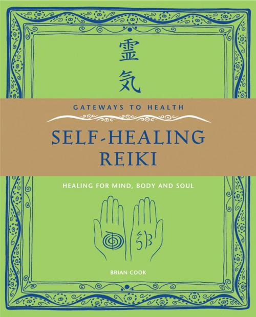 Cover of the book Self-Healing Reiki by Brian Cook, Watkins Media
