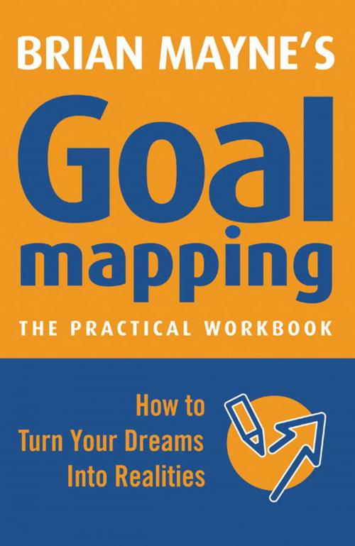 Cover of the book Goal Mapping by Brian Mayne, Watkins Media