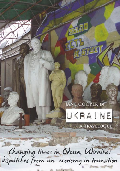 Cover of the book Jane Cooper in Ukraine: a travelogue by Jane Cooper, JMD Media
