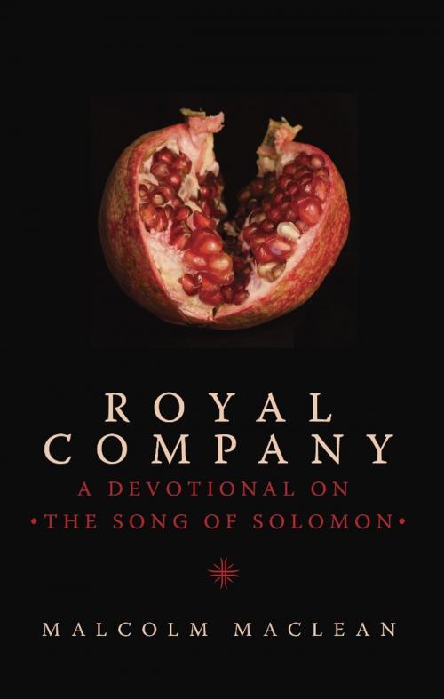 Cover of the book Royal Company by Malcolm MacLean, Christian Focus Publications