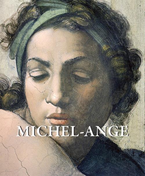 Cover of the book Michel-Ange by Eugène Müntz, Parkstone International