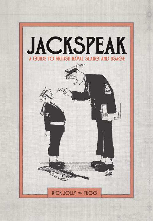 Cover of the book Jackspeak by Rick Jolly, Bloomsbury Publishing