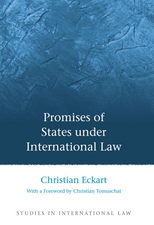 Cover of the book Promises of States under International Law by Christian Eckart, Bloomsbury Publishing