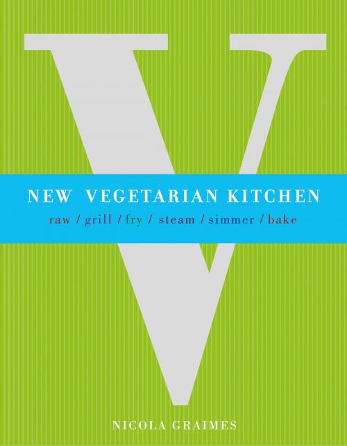Cover of the book New Vegetarian Kitchen by Nicola Graimes, Watkins Media