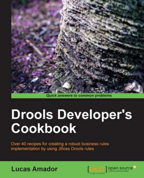 Cover of the book Drools Developers Cookbook by Lucas Amador, Packt Publishing